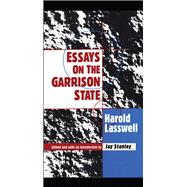 Essays on the Garrison State,9781560002680 Essays on the Garrison State,9781560002680