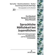 Sprachliche Hoeflichkeit bei Jugendlichen,9783631822685 Sprachliche Hoeflichkeit bei Jugendlichen,9783631822685