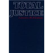 Total Justice,9780871542687 Total Justice,9780871542687