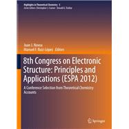 8th Congress on Electronic Structure,9783642412714 8th Congress on Electronic Structure,9783642412714
