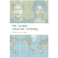 The Global Internet Economy,9780262112727 The Global Internet Economy,9780262112727