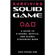 Surviving Squid Game,9781493072729 Surviving Squid Game,9781493072729