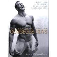 The Mammoth Book of Gorgeous Guys,9780762442737 The Mammoth Book of Gorgeous Guys,9780762442737