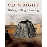 Rising, Falling, Hovering,9781556592737 Rising, Falling, Hovering,9781556592737
