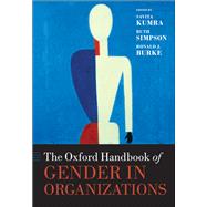 The Oxford Handbook of Gender in Organizations,9780191632747 The Oxford Handbook of Gender in Organizations,9780191632747