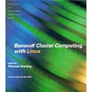 Beowulf Cluster Computing With Linux,9780262692748 Beowulf Cluster Computing With Linux,9780262692748