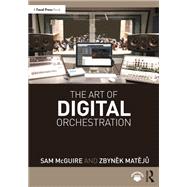 The Art of Digital Orchestration,9780367362751 The Art of Digital Orchestration,9780367362751