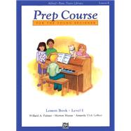 Alfred's Basic Piano Library Prep Course For The Young Beginner: Lesson Book: Level E,9780739012758 Alfred's Basic Piano Library Prep Course For The Young Beginner: Lesson Book: Level E,9780739012758