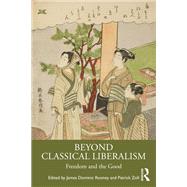 Beyond Classical Liberalism,9781032702759 Beyond Classical Liberalism,9781032702759
