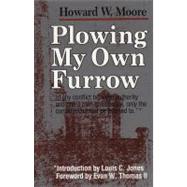 Plowing My Own Furrow,9780815602767 Plowing My Own Furrow,9780815602767