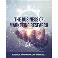 The Business of Marketing Research,9781516542772 The Business of Marketing Research,9781516542772