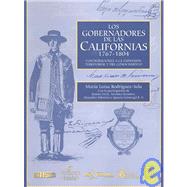 Los gobernadores de las Californias, 1767-1804/ The Governors of California, 1767-1804: Contribuciones a La Expansion Territorial Y Del Conocimiento/ Contributions to Territorial Expansion and Knowledge,9789703202775 Los gobernadores de las Californias, 1767-1804/ The Governors of California, 1767-1804: Contribuciones a La Expansion Territorial Y Del Conocimiento/ Contributions to Territorial Expansion and Knowledge,9789703202775