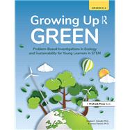 Growing Up Green,9781032142777 Growing Up Green,9781032142777