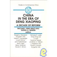 China in the Era of Deng Xiaoping: A Decade of Reform: A Decade of Reform,9781563242779 China in the Era of Deng Xiaoping: A Decade of Reform: A Decade of Reform,9781563242779