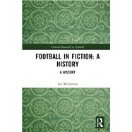 Football in Fiction,9781000692785 Football in Fiction,9781000692785