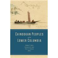 Chinookan Peoples of the Lower Columbia River,9780295992792 Chinookan Peoples of the Lower Columbia River,9780295992792