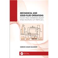 Mechanical and Solid-Fluid Operations,9781040322796 Mechanical and Solid-Fluid Operations,9781040322796