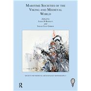 Maritime Societies of the Viking and Medieval World,9781909662797 Maritime Societies of the Viking and Medieval World,9781909662797