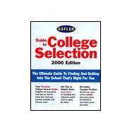 Kaplan Guide to College Selection 2000,9780684862804 Kaplan Guide to College Selection 2000,9780684862804