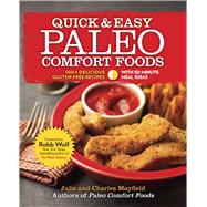 Quick & Easy Paleo Comfort Foods 100+ Delicious Gluten-Free Recipes,9780373892808 Quick & Easy Paleo Comfort Foods 100+ Delicious Gluten-Free Recipes,9780373892808