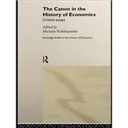 The Canon in the History of Economics : Critical Essays,9780203452813 The Canon in the History of Economics : Critical Essays,9780203452813
