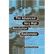 The Advanced Very High Resolution Radiometer AVHRR,9781003572817 The Advanced Very High Resolution Radiometer AVHRR,9781003572817