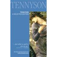 Tennyson: A Selected Edition,9781405832823 Tennyson: A Selected Edition,9781405832823
