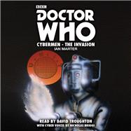 Doctor Who: Cybermen - The Invasion A 2nd Doctor Novelisation,9781785292835 Doctor Who: Cybermen - The Invasion A 2nd Doctor Novelisation,9781785292835