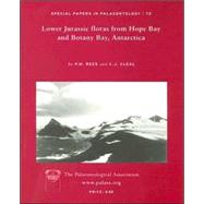 Special Papers in Palaeontology, Lower Jurassic Floras from Hope Bay and Botany Bay, Antarctica,9780901702838 Special Papers in Palaeontology, Lower Jurassic Floras from Hope Bay and Botany Bay, Antarctica,9780901702838