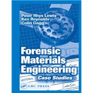 Forensic Materials Engineering,9781135702847 Forensic Materials Engineering,9781135702847