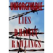 Unforgivable Lies,9781507722862 Unforgivable Lies,9781507722862
