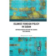 Islamist Foreign Policy in Sudan,9781351032865 Islamist Foreign Policy in Sudan,9781351032865
