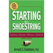 Starting on a Shoestring Building a Business Without a Bankroll,9780471232889 Starting on a Shoestring Building a Business Without a Bankroll,9780471232889