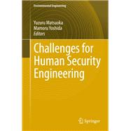 Challenges for Human Security Engineering,9784431542889 Challenges for Human Security Engineering,9784431542889