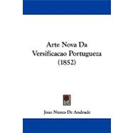 Arte Nova Da Versificacao Portugueza,9781104012892 Arte Nova Da Versificacao Portugueza,9781104012892