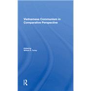Vietnamese Communism in Comparative Perspective,9780367212902 Vietnamese Communism in Comparative Perspective,9780367212902
