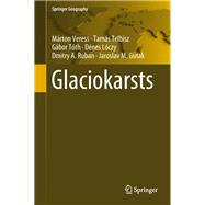 Glaciokarsts,9783319972923 Glaciokarsts,9783319972923