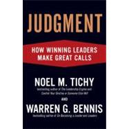 Judgment : How Winning Leaders Make Great Calls,9781591842934 Judgment : How Winning Leaders Make Great Calls,9781591842934