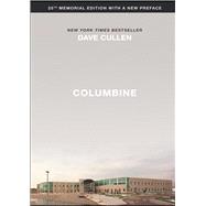 Columbine: 25th Memorial Edition,9798300042936 Columbine: 25th Memorial Edition,9798300042936
