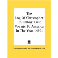The Log of Christopher Columbus' First Voyage to America in the Year 1492,9781432582937 The Log of Christopher Columbus' First Voyage to America in the Year 1492,9781432582937