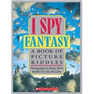 I Spy Fantasy: A Book of Picture Riddles,9780590462952 I Spy Fantasy: A Book of Picture Riddles,9780590462952