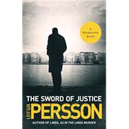 The Sword of Justice A Bäckström Novel,9781101872956 The Sword of Justice A Bäckström Novel,9781101872956