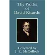 The Works of David Ricardo,9781410202963 The Works of David Ricardo,9781410202963