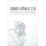 Robot Ethics 2.0,9780190652968 Robot Ethics 2.0,9780190652968