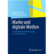 Marke Und Digitale Medien,9783658032975 Marke Und Digitale Medien,9783658032975