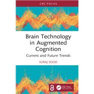 Brain Technology in Augmented Cognition,9781032692982 Brain Technology in Augmented Cognition,9781032692982
