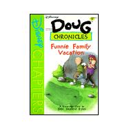 Disney's Doug Chronicles: The Funnie Family Vacation - Book #10,9780786842988 Disney's Doug Chronicles: The Funnie Family Vacation - Book #10,9780786842988