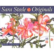 Sara Steele Originals 2008 Calendar,9781594902994 Sara Steele Originals 2008 Calendar,9781594902994
