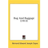Bag And Baggage,9780548863015 Bag And Baggage,9780548863015