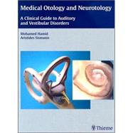 Medical Otology and Neurotology,9781588903020 Medical Otology and Neurotology,9781588903020
